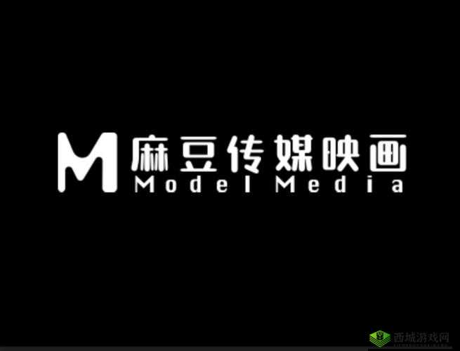 麻豆传剧MV在线看,在哪里可以找到?精彩内容等你探索
